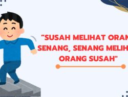 Yuk, Mulai Sekarang Hindari Sifat Iri Hati Supaya Kita Tenang dan Lebih Mudah Meraih Kesuksesan