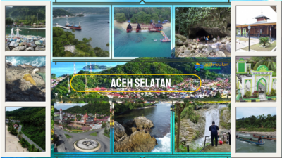 Menjelajah Pesona Wisata Aceh Selatan, Surga Tersembunyi di Barat Sumatra