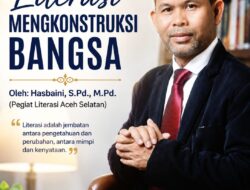 Literasi Mengkonstruksi Bangsa